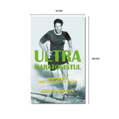 Ultramaratonistul, de Dean Karnazes [1]